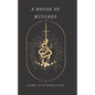 A House of Witches - Paperback