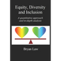 Equity, Diversity & Inclusion: A quantitative approach and in-depth analysis - Paperback
