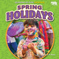 Spring Holidays - Library Binding