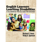 English Learners with Learning Disabilities: A Collaborative Practice Guide for Educators - Paperback