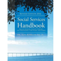 Social Services Handbook: Skilled Nursing Facility Policies and Procedures, Care Plans, and Forms - Paperback