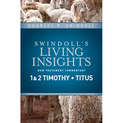 Insights on 1 & 2 Timothy, Titus - Hardcover