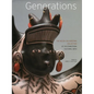 Generations: The Helen Cox Kersting Collection of Southwestern Cultural Arts - Hardcover
