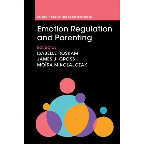 Emotion Regulation and Parenting - Paperback