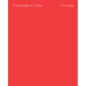 Crossings: Dominique Coulon & Associés - Hardcover