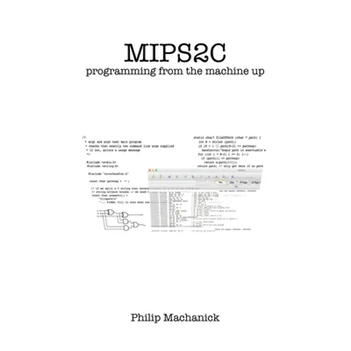 Mips2C: programming from the machine up - Paperback