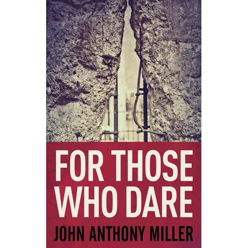 For Those Who Dare - Paperback