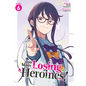Too Many Losing Heroines! (Light Novel) Vol. 6 - Paperback