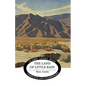 The Land of Little Rain - Paperback