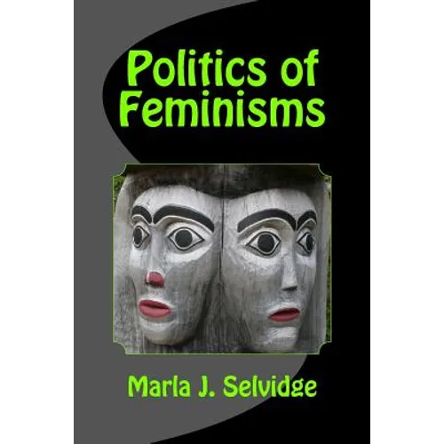 Politics of Feminisms - Paperback