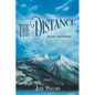 The Distance: Dreams and Despair - Paperback