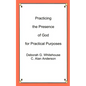 Practicing the Presence of God for Practical Purposes - Paperback