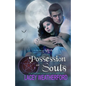 Possession of Souls: Of Witches and Warlocks - Paperback
