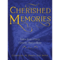 Cherished Memories: Tales from Perry County Storytellers - Hardcover