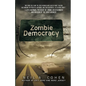 Zombie Democracy - Paperback