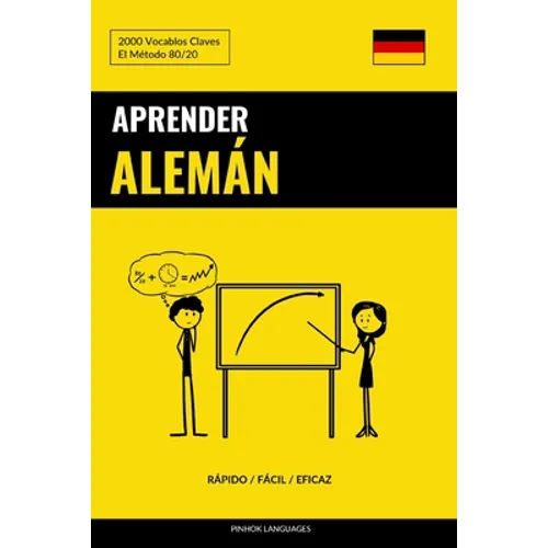Aprender Alemán - Rápido / Fácil / Eficaz: 2000 Vocablos Claves - Paperback