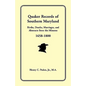 Quaker Records of Southern Maryland, 1658-1800 - Paperback