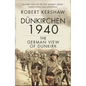 Dünkirchen 1940: The German View of Dunkirk - Hardcover