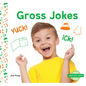 Gross Jokes - Library Binding