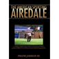 The American Sporting Airedale - Hardcover