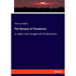 The Dynasty of Theodosius: or, Eighty Years Struggle with the Barbarians - Paperback