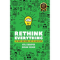Rethink Everything You Know About Being A "Next Gen" Loan Officer - Paperback