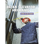 Be an Elevator Mechanic - Paperback