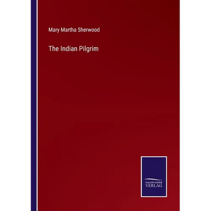 The Indian Pilgrim - Paperback