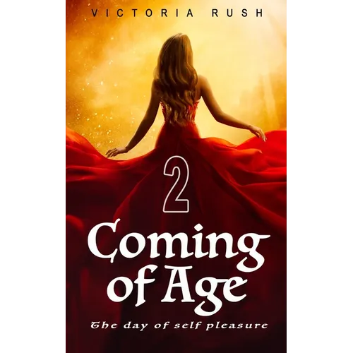 Coming of Age 2: Adult Fairy Tales (Fantasy Erotica) - Paperback