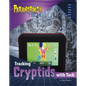Tracking Cryptids with Tech - Hardcover