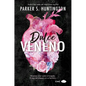 Dulce Veneno - Paperback