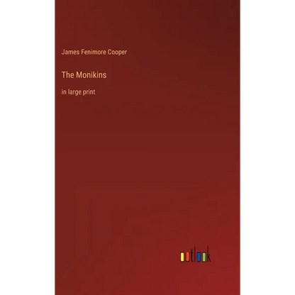 The Monikins: in large print - Hardcover