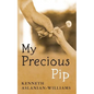 My Precious Pip - Paperback