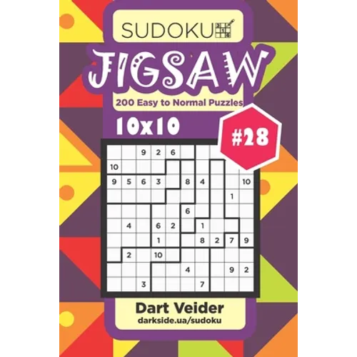 Sudoku Jigsaw - 200 Easy to Normal Puzzles 10x10 (Volume 28) - Paperback