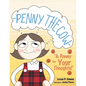 Penny the Cow-: "A Penny for Your Thoughts!" - Paperback