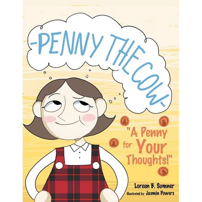 Penny the Cow-: "A Penny for Your Thoughts!" - Paperback