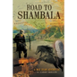 Road to Shambala - Paperback