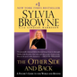 The Other Side and Back: A Psychic's Guide to Our World and Beyond - Paperback