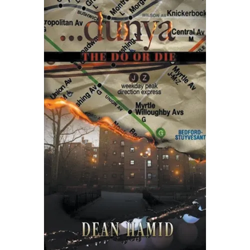 Dunya! The Do or Die - Paperback