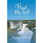 Flood My Soul Volume Iii: The Moment Power Met Potential - Paperback