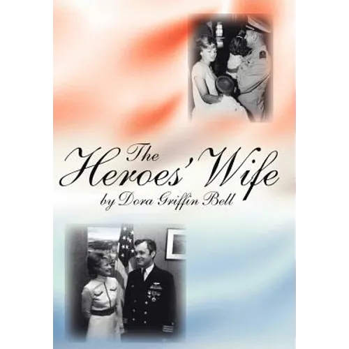 The Heroes' Wife - Hardcover