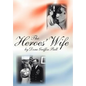 The Heroes' Wife - Hardcover