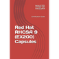 Red Hat RHCSA 9 (EX200) Capsules: Certification Guide - Paperback