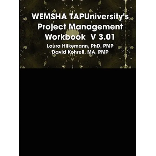 WEMSHA TAPUniversity's Project Management Workbook V 3.01 - Paperback