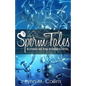 Sperm Tales: An Informative Guide Through the Challenges of Infertility - Paperback