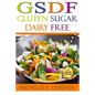 GSDF Gluten Sugar Dairy Free - Paperback