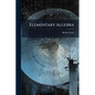 Elementary Algebra - Paperback