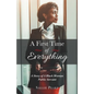 A First Time of Everything: A Story of a Black Woman Public Servant - Paperback