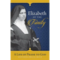 Elizabeth of the Trinity: A Life of Praise to God - Paperback