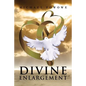 Divine Enlargement - Paperback